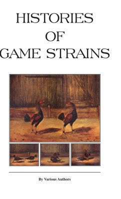 Histories of Game Strains (History of Cockfighting Series) - Various