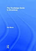 Routledge Guide to Broadway