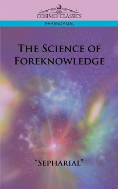 The Science of Foreknowledge - Sepharial