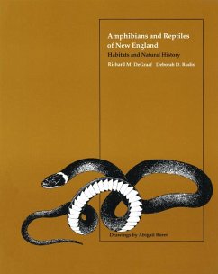 Amphibians and Reptiles of New England: Habitats and Natural History - DeGraaf, Richard M.; Witman, Gretchia M.