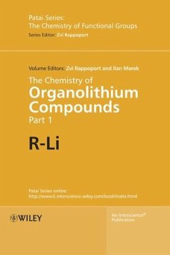 The Chemistry of Organolithium Compounds, 2 Volume Set - Rappoport, Zvi / Marek, Ilan (Hgg.)