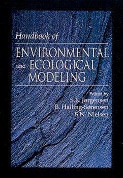 Handbook of Environmental and Ecological Modeling - Jorgensen, Sven E