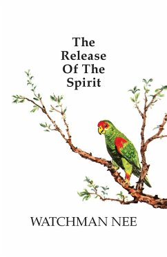 Release of the Spirit - Nee, Watchman