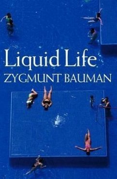 Liquid Life - Bauman, Zygmunt