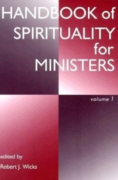 Handbook of Spirituality for Ministers, Volume 1