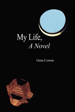 My Life, A Novel - Cowen, Gene