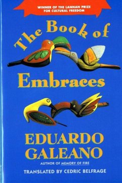 The Book of Embraces - Galeano, Eduardo