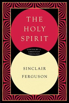 The Holy Spirit - Ferguson, Sinclair B