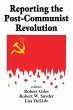 Reporting the Post-communist Revolution - Bild 1