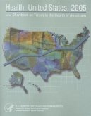 Health, United States: With Chartbook on Trends in the Health of Americans