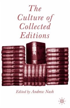 The Culture of Collected Editions - Nash, Andrew