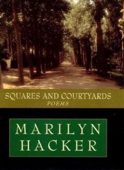 Squares and Courtyards: Poems - Hacker, Marilyn; Hacker