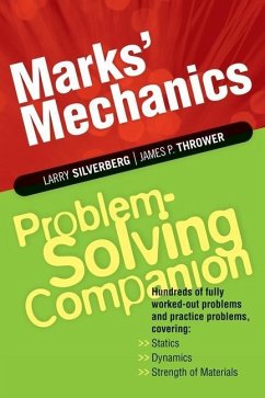 Marks' Mechanics Problem-Solving Companion - Silverberg, Larry; Thrower, James