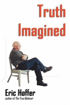 Truth Imagined - Hoffer, Eric