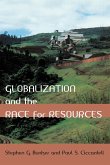 Globalization and the Race for Resources