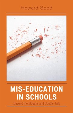 Mis-Education in Schools - Good, Howard