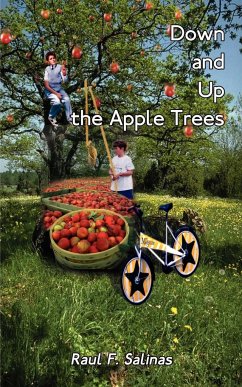 Down and Up the Apple Trees - Salinas, Raul F.