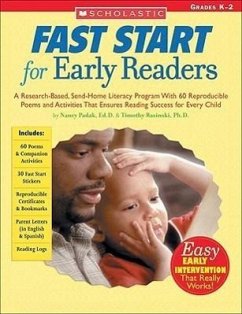 Fast Start for Early Readers: A Research-Based, Send-Home Literacy Program with 60 Reproducible Poems and Activities That Ensures Reading Success fo - Padak, Nancy; Rasinski, Timothy