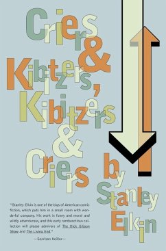 Criers and Kibitzers, Kibitzers and Criers - Elkin, Stanley