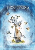 First Spring: An Innu Tale of North America
