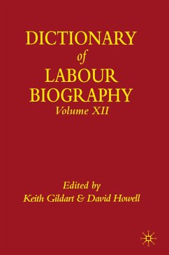 Dictionary of Labour Biography - Gildart, Keith / Howell, David