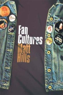 Fan Cultures - Hills, Matthew