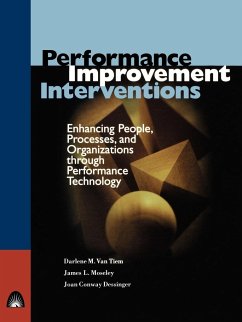 Performance Improvement Interventions - Tiem, Darlene Van; Moseley, James L; Dessinger, Joan C