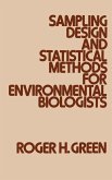 Sampling Design and Statistical Methods for Environmental Biologists