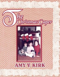 The Christmas Caper - Kirk, Amy V.