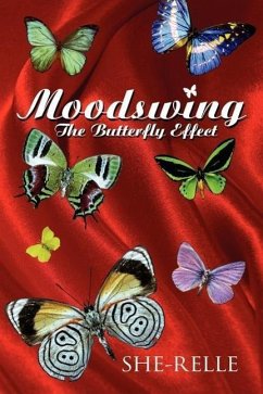 Moodswing: The Butterfly Effect - She-Relle