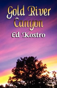 Gold River Canyon - Kostro, Ed