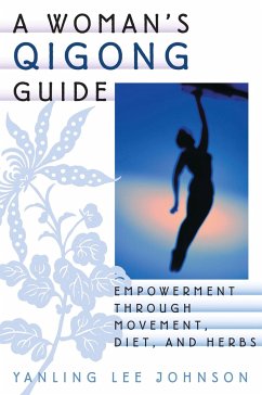 A Woman's Qigong Guide - Johnson, Yanling Lee