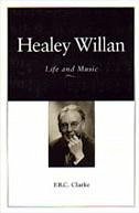 Healey Willan - Clarke, F R C