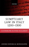 Sumptuary Law in Italy 1200-1500 Sumptuary Law in Italy 1200-1500