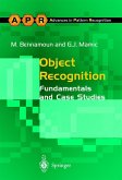 Object Recognition: Fundamentals and Case Studies