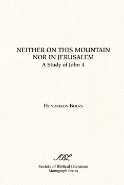 Neither on This Mountain Nor in Jerusalem