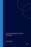 Jesus and Jewish Covenant Thinking