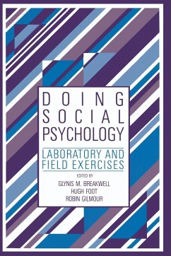 Doing Social Psychology - Breakwell, M. / Foot, Hugh / Gilmour, Robin (eds.)