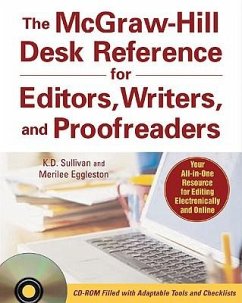 The McGraw-Hill Desk Reference for Editors, Writers, and Proofreaders(book + CD-Rom) - Sullivan, K D; Eggleston, Merilee