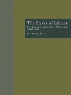 The Slaves of Liberty - Smith, Dale Edwyna