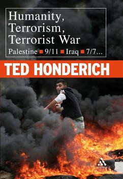 Humanity, Terrorism, Terrorist War - Honderich, Ted