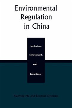 Environmental Regulation in China - Ma, Xiaoying; Ortolano, Leonard