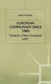 European Communism Since 1989