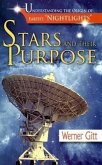 Stars and Their Purpose: Understanding the Origin of Earth's &quote;Nightlights&quote;
