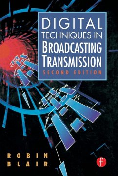 Digital Techniques in Broadcasting Transmission - Blair, Robin