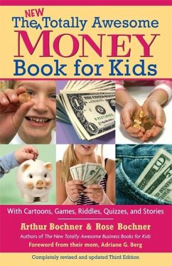 New Totally Awesome Money Book for Kids - Bochner, Arthur; Bochner, Rose; Berg, Adriane G