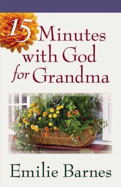 15 Minutes with God for Grandma - Barnes, Emilie