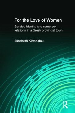 For the Love of Women - Kirtsoglou, Elisabeth