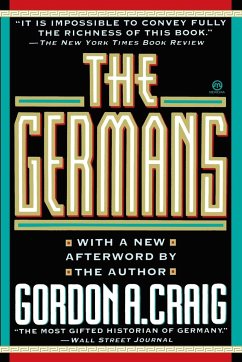 The Germans - Craig, Gordon A.