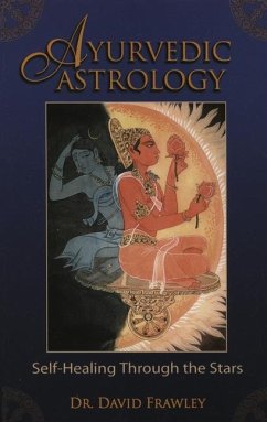 Ayurvedic Astrology - Frawley, David